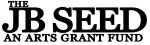 JB Seed Arts an Grant Fund 