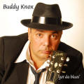 Buddy Knox 'got da blues' CD cover